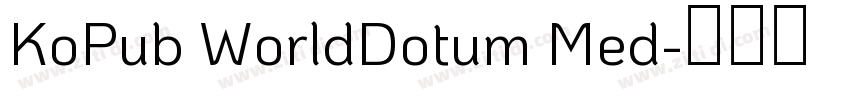 KoPub WorldDotum Med字体转换